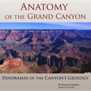 Anatomy of the Grand Canyon: Panoramas of the Canyon’s Geology